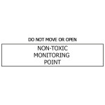 Non Toxic Monitoring Point Label